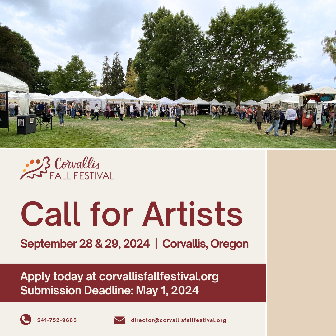 Call to Artists & Musicians Corvallis Fall Festival The Arts Center